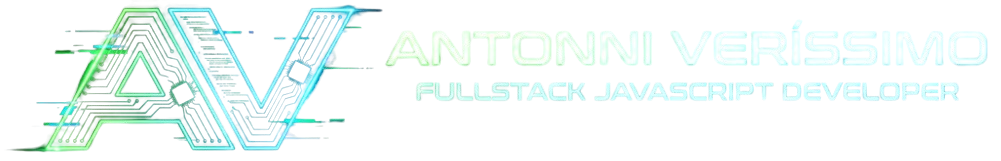 Antonni Veríssimo - Fullstack JavaScript Developer